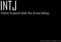 mbti-junkie:  Masterminds simply do not allow their emotions
