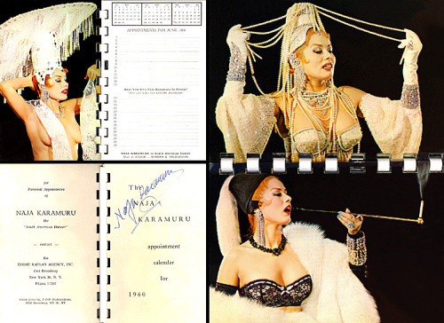 Naja Karamuru    aka. “The South American Dancer”.. Composite photo featuring selected pages from an autographed copy of her 1960 promotional appointment calendar..