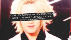 j-music-confessions:  I LOVE HOW RUKI ONLY SMILES WHEN HE TRULY