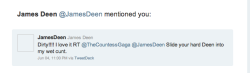 James Deen tweeted me twice…again. Same night. Apparently