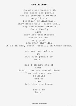 alecshao:  Charles Bukowski - The Aliens 