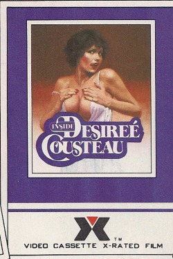 “Inside Desiree Cousteau,” Video Cassette X-Rated