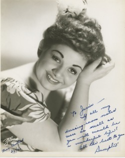 burlyqnell:  Rosa Mack (Chagnon)    aka. &ldquo;Baby Dumplin&rdquo;    Vintage 40’s-era promo photo personalized to fellow dancer Janice Miller at the &lsquo;ROXY Theatre&rsquo; in Cleveland: “To Janice — If all my dressing-room mates were as