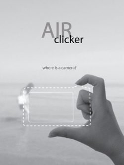 lolazo-net:  Air Clicker: ¿Una cámara con dos dedos? Sí, es