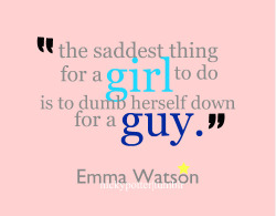bestlovequotes:  The saddest thing for a girl to do is to dumb
