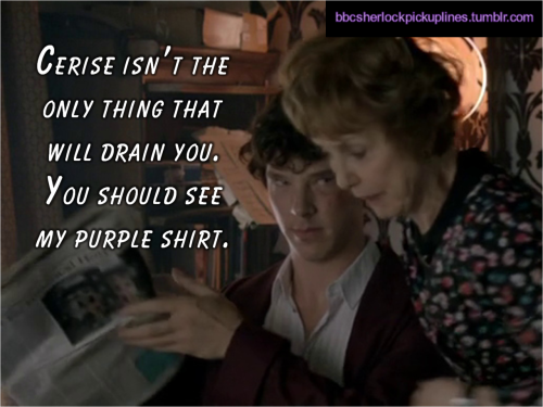 “Cerise isn’t the only thing that will drain you. You should see my purple shirt.” Submitted by Emily (no username).