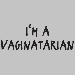 It’s VAGITARIAN wow