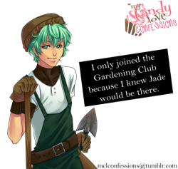 mclconfessions:  “I only joined the Gardening Club because