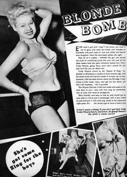   BLONDE BOMBSHELL Trudy Wayne (aka. &ldquo;The Queen Of Zing&rdquo;..) is featured in an article featured in the April ‘49 issue of ‘EYEFUL’ magazine..  