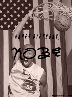 insane-indabrain:  Happy birthday Kobe. 