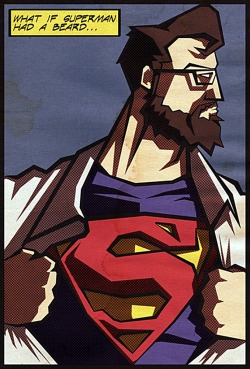 banjeebear:  Superman does have a beard….. duh!!! 