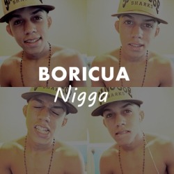 vayase-al-carajo:  torresraymond:  BORICUA Nigga ;)  Que Carajos?,