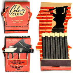 Vintage 50&rsquo;s-era matchbook for Abe Weinstein&rsquo;s ‘COLONY Club’ in downtown Dallas, TX..  A nightclub made famous by Candy Barr; who performed there early in her Burly career..