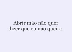 momentos-sem-voce.tumblr.com/post/34021421345/