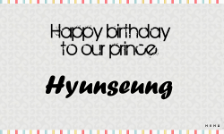 xdongwoonangelx:  Happy birthday to our 4D prince Jang hyunseung