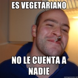   El primer vegetariano vegano que no le cuenta a nadie que lo