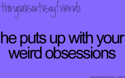 Things About Boyfriends