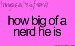 Things About Boyfriends