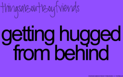 Things About Boyfriends