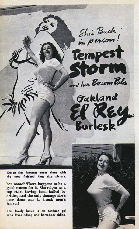 Tempest Storm poses next to a large poster painted by artist: William Mayo; advertising her appearance at Oakland’s ‘EL REY Theatre’.. Scanned from an article appearing in the March ‘56 issue of ‘VUE’;  a popular 50’s-era