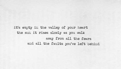 favoritelittlelyrics:  Mumford & Sons, “The Cave” 