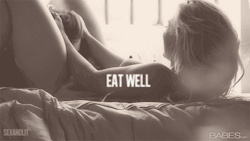 eat well - you are wha you eat  http://www.tumblr.com/blog/outrageousredhead
