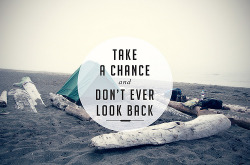 license-2-dream:  Don’t ever look back 