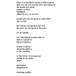 aseaofquotes:  Charles Bukowski, “The Crunch”