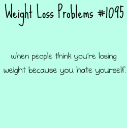 Weight Loss Problems