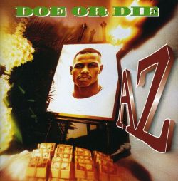 BACK IN THE DAY |10/10/95| AZ released his debut album, Doe or