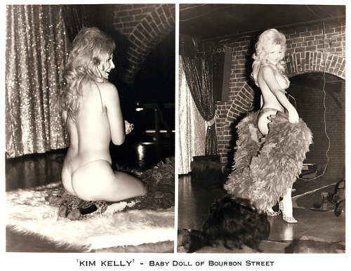 Kim Kelly    aka. “Baby Doll of Bourbon Street”..