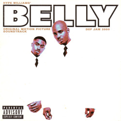 BACK IN THE DAY |11/3/98| The soundtrack for the movie, Belly,
