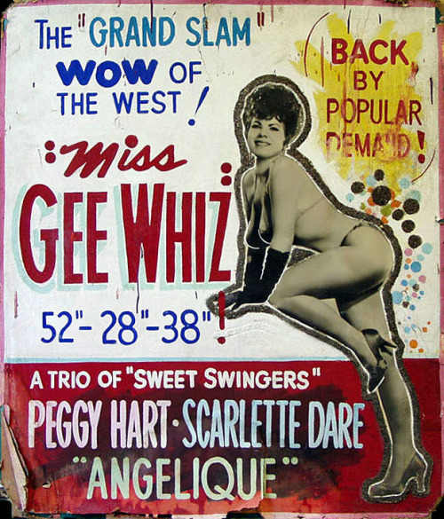   Gee Whiz      The “GRAND SLAM” WOW Of The West! One of a handful of posters that survived the 1978 demolition of the ‘ROXY Theatre’ in Cleveland, Ohio.. These large hand-painted posters adorned spaces along the facade and marquee