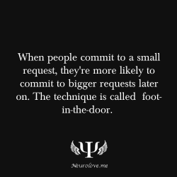 psych-facts:  When people commit to a small request, they’re
