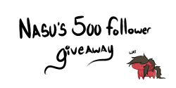 nasubutt:  It’s time for a giveaway thing! You can tell how