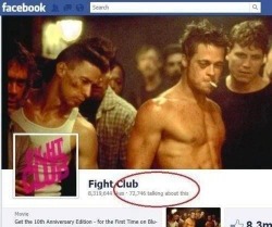 Goddamn it, what’s the first rule of Fight Club?!!