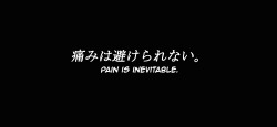naruto-passion:  Pain is inevitable. (Itami wa yoke rarenai.)