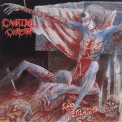 fuckin-metal:  Artist-Cannibal Corpse Album-Tomb Of The Mutilated