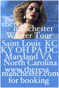 theresamanchester:  December 22-January, Winter tour!! Message