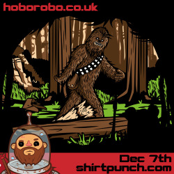 hoborobo:  “The Bigfoot of Endor” - Available at Shirtpunch