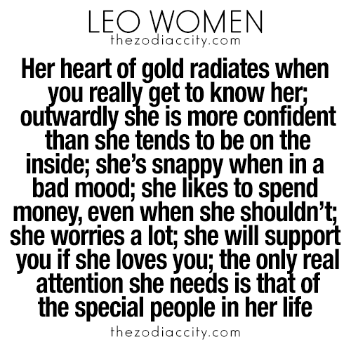 zodiaccity: What you need to know about Leo women. For more zodiac fun facts, click here.