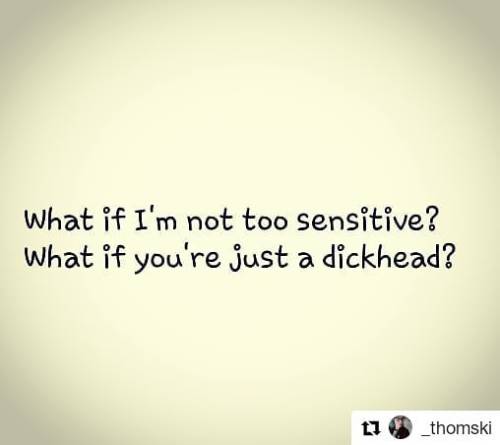 #Repost @_thomski (@get_repost)・・・Having a normal human reaction to something does not make someone 