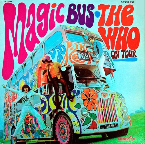 The Who - Magic Bus, 1968.