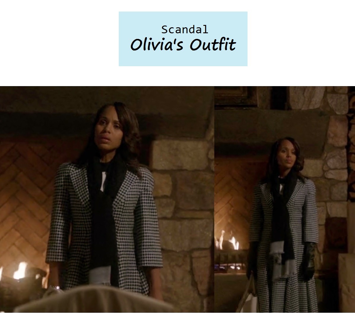 popdetour:
“ November 22, 2013 @ 5:35 pm
Kerry Washington as Olivia Pope in Scandal - “Vermont is for Lovers, Too” (Ep. 308).
Olivia’s Outfit:
1. Dior Houndstooth Print Coat.
2. Gaspar Gloves by Dorothy Gaspar.
Similar Style for Less - It was hard to...