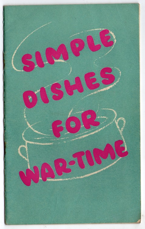 very nice clean attractive design on the cover of this War Time cookery booklet