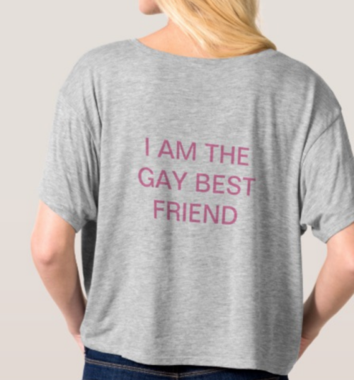 i’m tired of gay men at clubs assuming i’m straight so i made a shirt to wear from now on