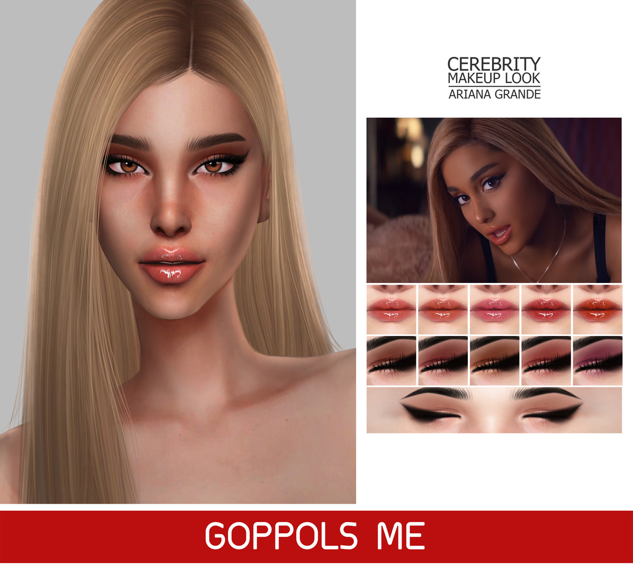 Goppols Me Gpme Celebrity Makeup Look Ariana Grande