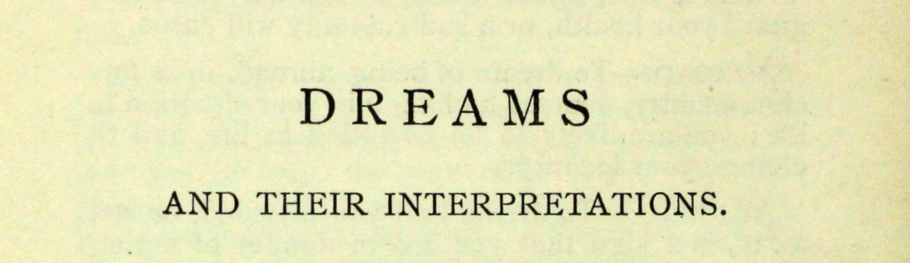 michaelmoonsbookshop:  Dreams and their interpretations The Universal Dream Bookor