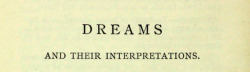 michaelmoonsbookshop:  Dreams and their interpretations The