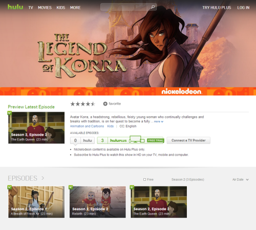avatarlegends:  Chapters 1-3 are now available on Hulu Plus!  The wheels seem to be in motion for this transition to a online-only Korra. 